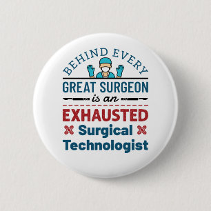 Extruderad kirurgisk teknolog Funny SCrub Tech Knapp