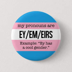 Ey-/Empronomen - Transgenderflagga Knapp