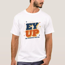 Ey Up - Yorkshire Välkomst Retro Design