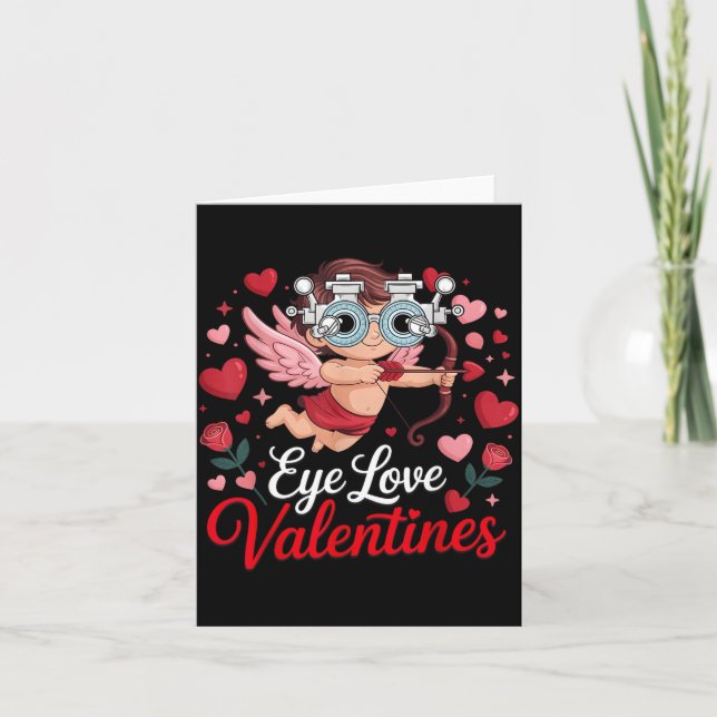 Eye Love Valentines Optometri Optiker Ögonläkare Kort (Framsida)