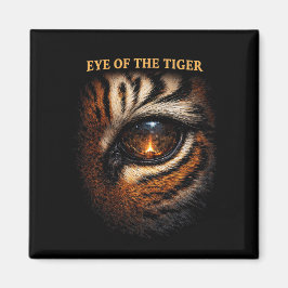 Eye of the Tiger Magnet