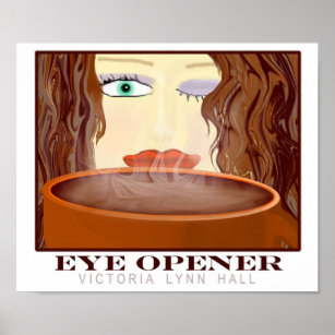 Eye Opener Poster