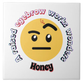 Eyebrow Sass: A Raised Eyebrow Works Wonders Kakelplatta