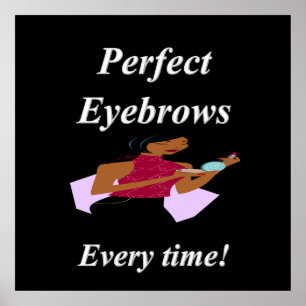 Eyebrows Poster projektionsyta
