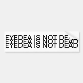 EYEDEA ÄR INTE DÖD BILDEKAL