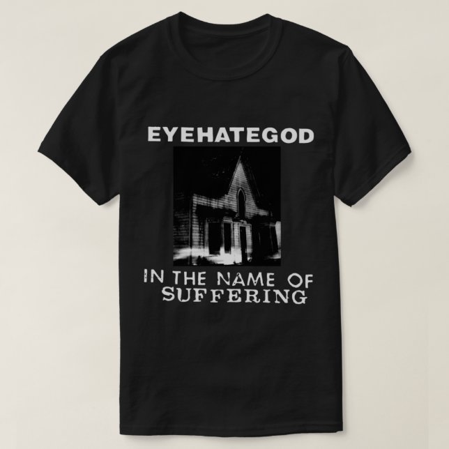 Eyehategud i Namn T Shirt (Design framsida)