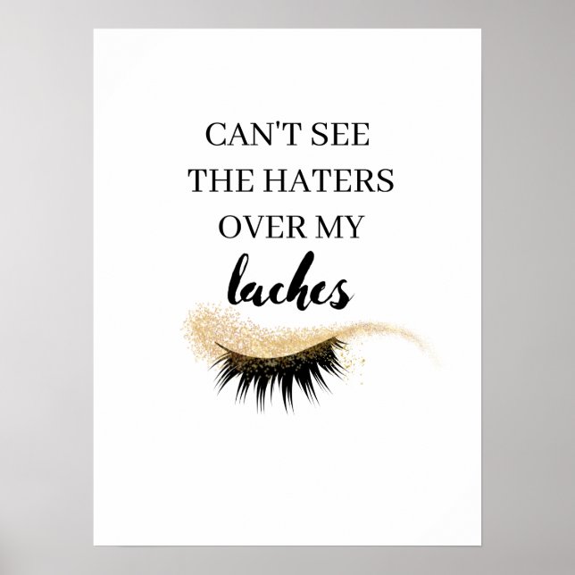 Eyelash Lash-citattecken kan inte se luckorna över Poster (Framsidan)
