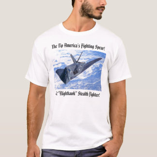 F117 spetsAmerika spjut för stridighet! Tee Shirt