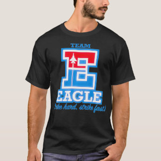 F15 Eagle Pullover  T Shirt