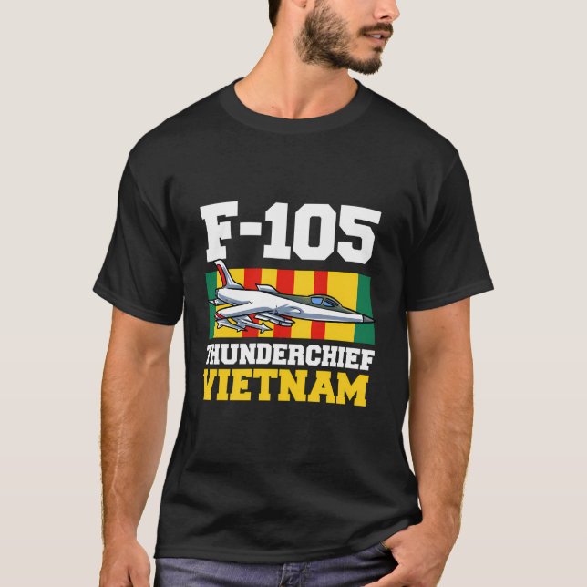 F-105 ThunderChief Vietnam T Shirt (Framsida)