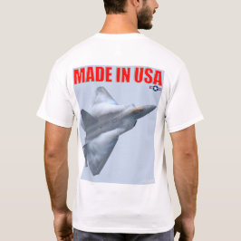 F-22A RAPTOR - GJORD I USA T SHIRT