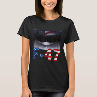F-47 Usa Superpower Dominance, F47 Aircraft T Shirt