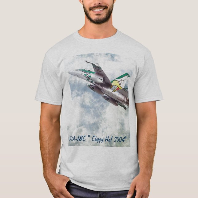 F/A-18 HORNET, F/A-18C " Chippy Ho! 2004" Tee (Framsida)