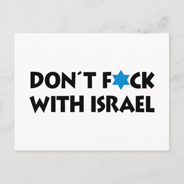 F**a Inte Med Israel - Judisk Stat Stolthet Vykort (Framsida)