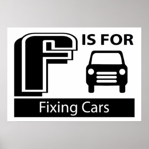F är för att fixa bilar poster