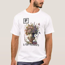 F är för Flowers T-Shirt