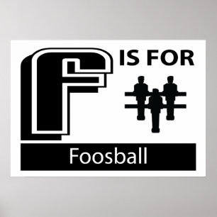 F är för Foosball Poster