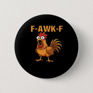F-Awk-F Kyckling F-Caw-F Tupp Roligt Humor Meme Knapp