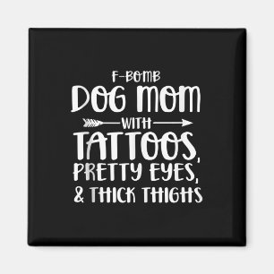 F-bomb Mamma med Tattoos Söt Ögon och tjockt Magnet