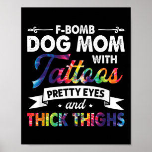 F-bomb Mamma med Tattoos Söt Ögon och tjockt Poster