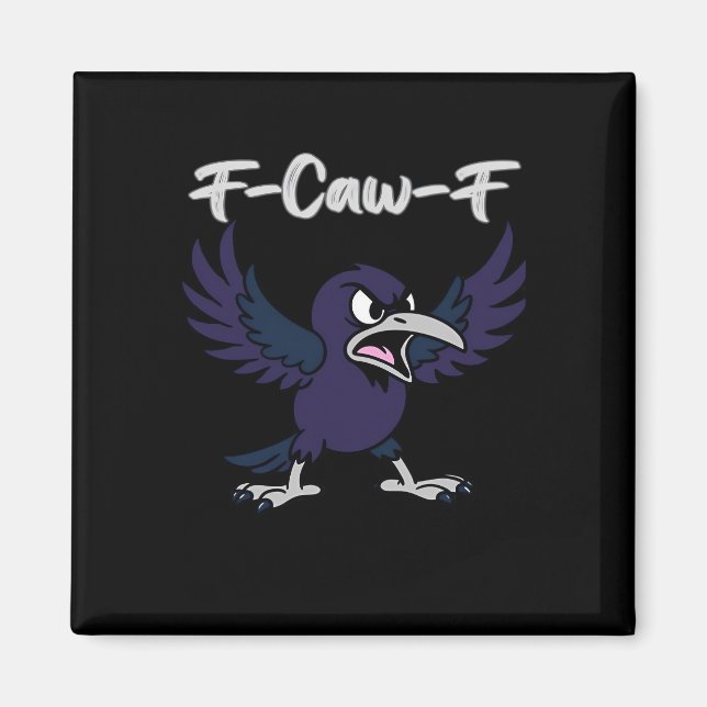 F-Caw-F Aesthetic Graphic Magnet (Framsidan)