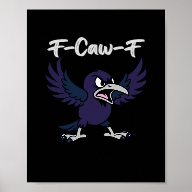 F-Caw-F Aesthetic Graphic Poster (Framsidan)