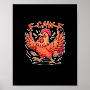 F-Caw-F Attityd Klassisk Retro Stil Poster