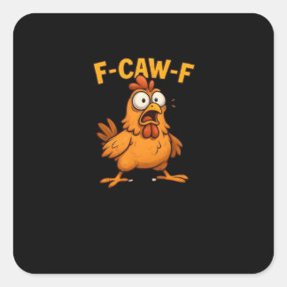 F Caw F Bird Lovers Pun Cool Unique Design Fyrkantigt Klistermärke