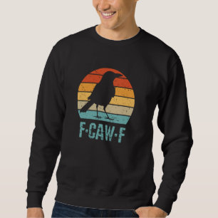 F-Caw-F Black Kråka Bird Retro Sunset Vintage Lång Ärmad Tröja