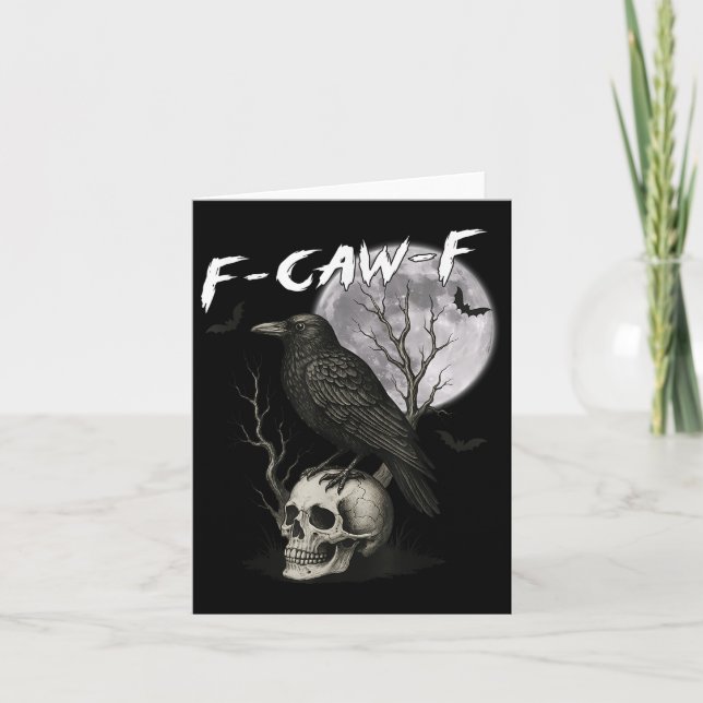 F-caw-f Black Kråka Pun Funny Bird Cawing Gothic H Kort (Framsida)