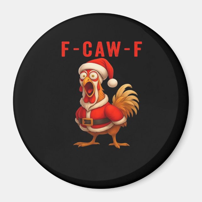 F-Caw-F Chicken Christmas Vintage Cool Magnet (Framsidan)