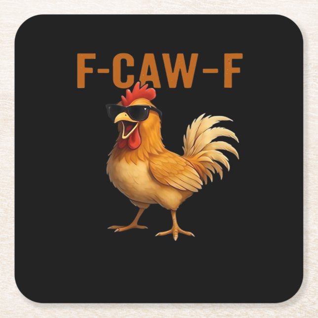 F-Caw-F Chicken Classic Aesthetic Design Underlägg Papper Kvadrat (Framsidan)