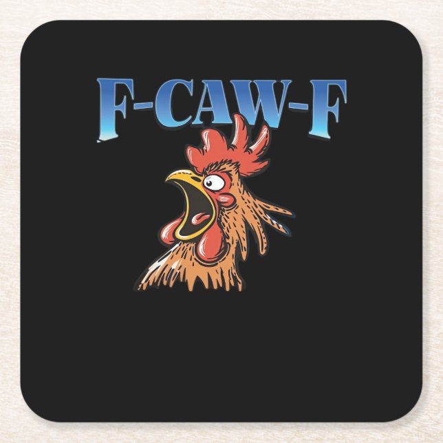 F-Caw-F Chicken Classic Cool Unique Underlägg Papper Kvadrat (Framsidan)
