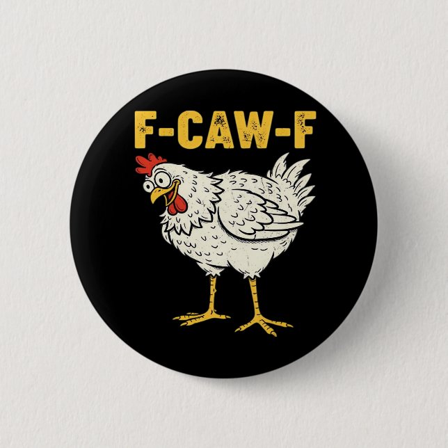 F-Caw-F Chicken Classic Retro Cool Knapp (Framsida)