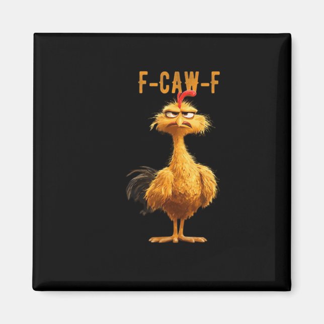 F-Caw-F Chicken Classic Retro Style Magnet (Framsidan)