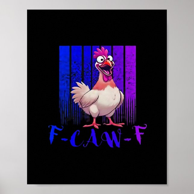 F-Caw-F Chicken Classic Simple Clean Poster (Framsidan)