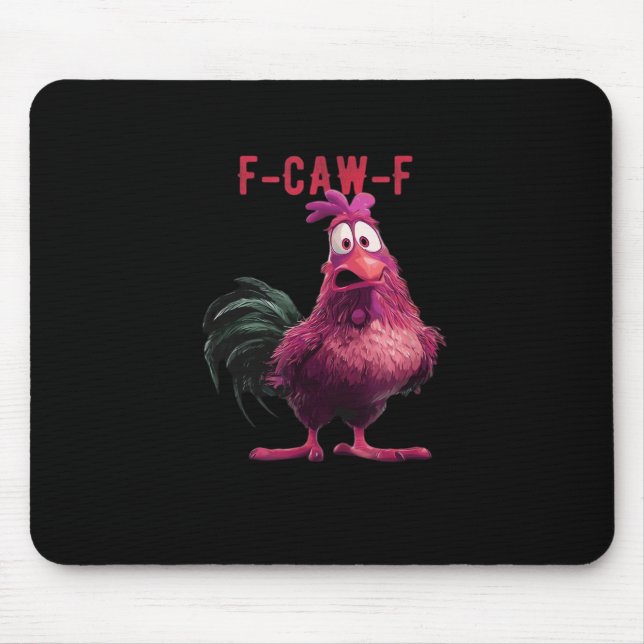 F-Caw-F-Chicken Essential Aesthetic Unique Musmatta (Framsidan)