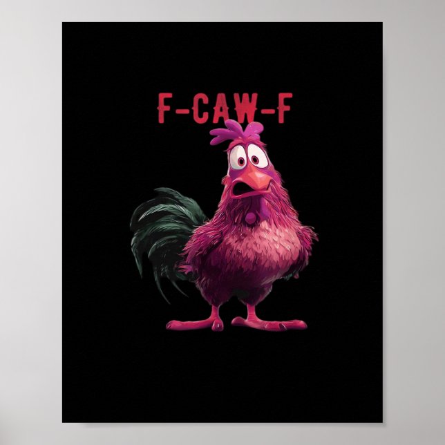 F-Caw-F-Chicken Essential Aesthetic Unique Poster (Framsidan)