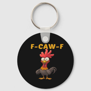 F-Caw-F-Chicken Essential Classic Aesthetic Unique Nyckelring