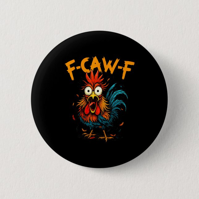 F-caw-f Chicken Fcawf Rooster Coffee Funny Office  Knapp (Framsida)