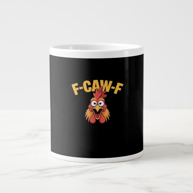F-Caw-F Chicken Funny Chicken Trendy Casual Jumbo Mugg (Framsidan)