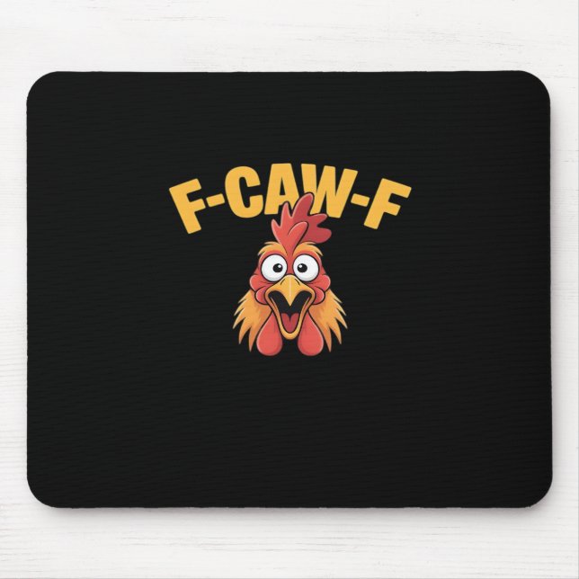 F-Caw-F Chicken Funny Chicken Trendy Casual Musmatta (Framsidan)