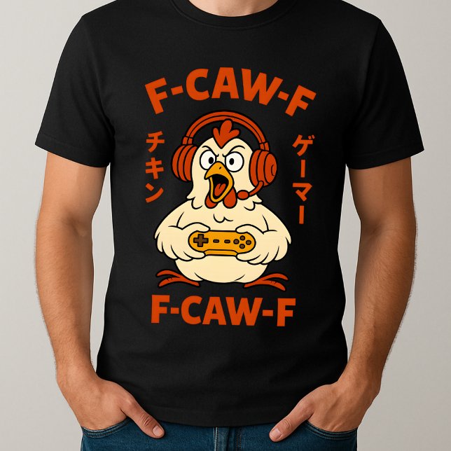 F-Caw-F Chicken Gamer Funny Graphic Japanskt PM T Shirt (Skapare uppladdad)
