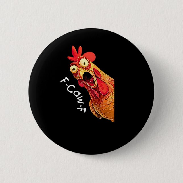 F-Caw-F-Chicken Klassisk Vintage-grafik Knapp (Framsida)