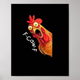 F-Caw-F-Chicken Klassisk Vintage-grafik Poster
