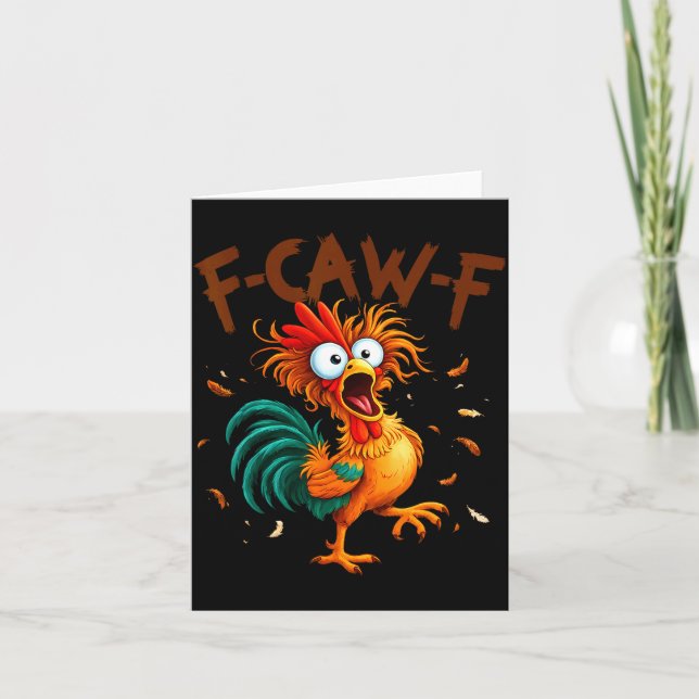 F-caw-f Chicken Quote Rooster Fcawf Funny Fawk Off Kort (Framsida)