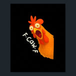F-Caw-F Chicken Retro Classic Poster<br><div class="desc">F-Caw-F Chicken Retro Classic: A timeless retro chicken humor design for all ages. Great for casual and everyday outfits. Vintage,  fun,  and iconic.</div>