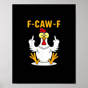 F-Caw-F Citat Tupp Meme Poster