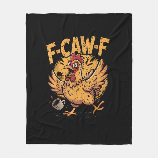F-Caw-F Coffee Chicken Rooster Funny Bird F-Caw-F Fleecefilt (Framsidan)