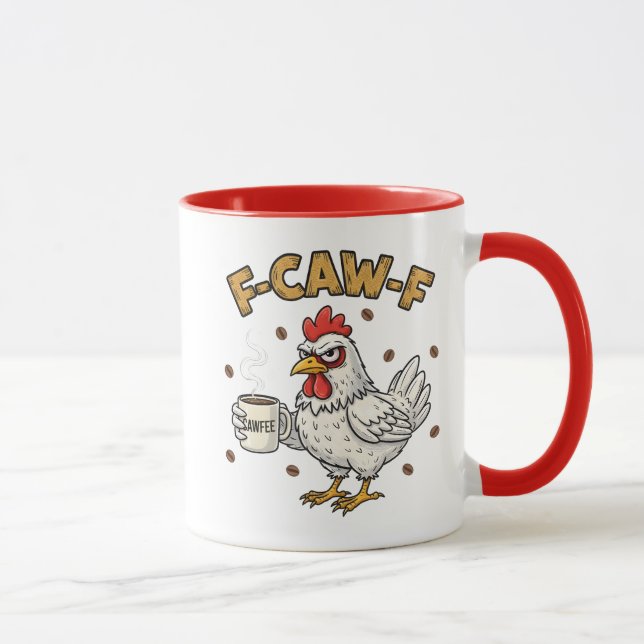 F-CAW-F Coffee Lover Chicken, Funny FCAWF Bird Mugg (Höger)